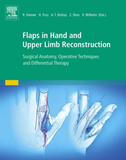 Cover of Flaps in Hand and Upper Limb Reconstruction