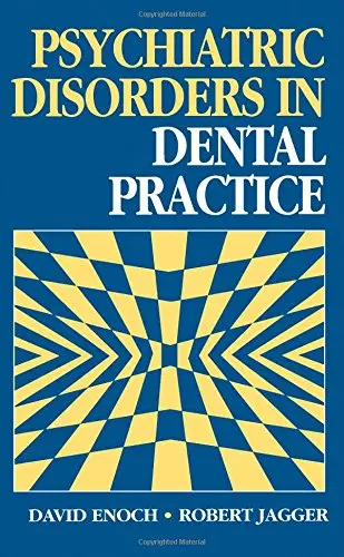 Cover of Psychiatric Disorders in Dental Practice