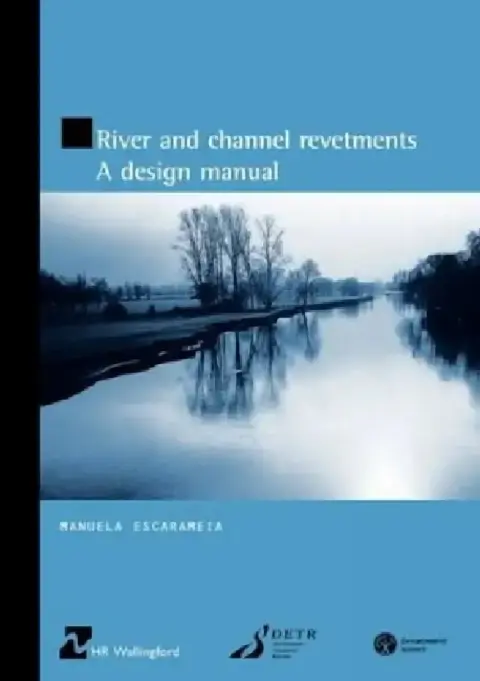Cover of River and Channel Revetments - A Design Manual