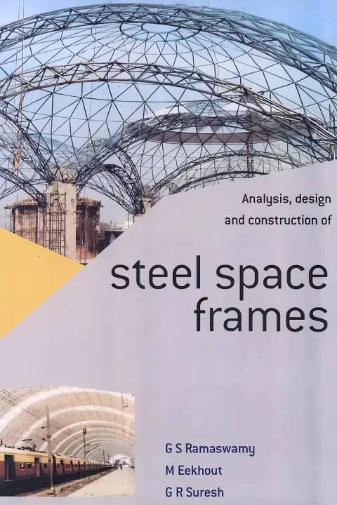 Cover of Analysis, Design and Construction of Steel Space Frames