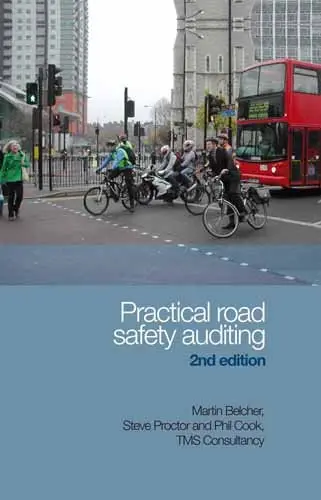 Cover of Practical Road Safety Auditing, second edition