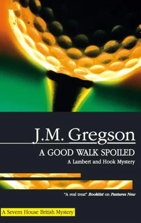 Cover of A Good Walk Spoiled