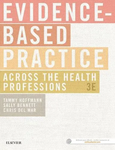 Cover of Evidence Based Practice Across the Health Professions 3Ed
