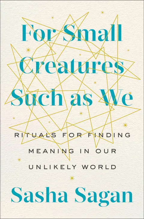 Cover of For Small Creatures Such as We