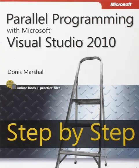 Cover of Parallel Programming with Microsoft Visual Studio 2010 Step by Step