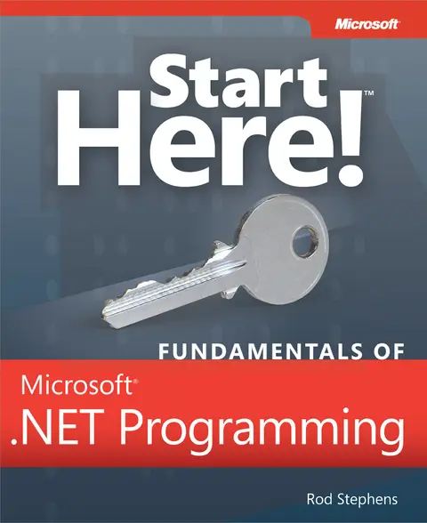 Cover of Start Here! Fundamentals of Microsoft .NET Programming