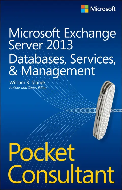 Cover of Microsoft Exchange Server 2013 Pocket Consultant – Databases, Services, & Management