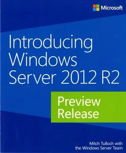 Cover of Introducing Windows Server 2012 R2 Preview Release