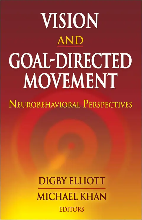 Cover of Vision and Goal-Directed Movement