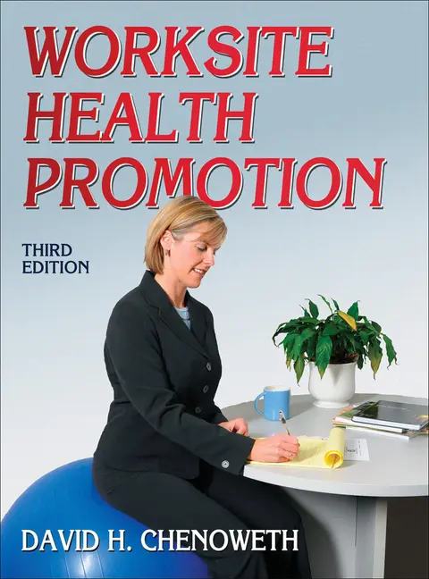 Cover of Worksite Health Promotion
