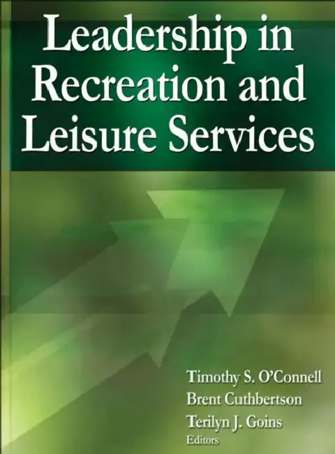 Cover of Leadership in Recreation and Leisure Services