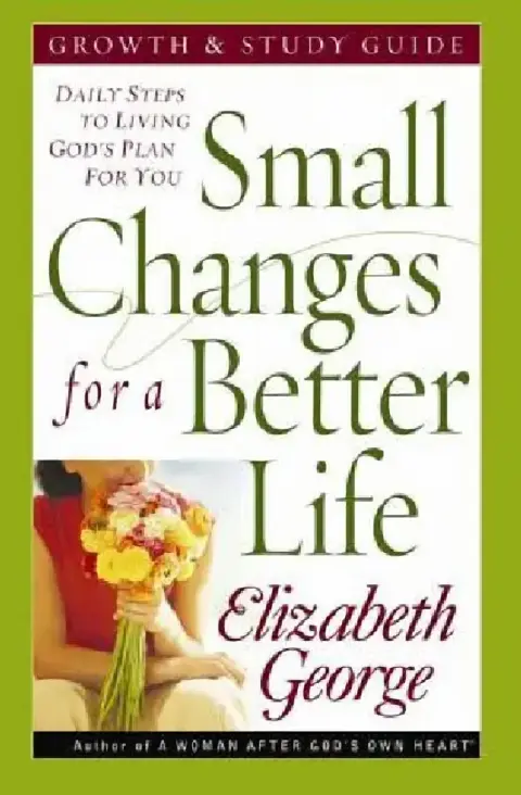 Cover of Small Changes for a Better Life