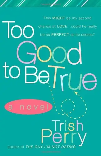 Cover of Too Good to Be True