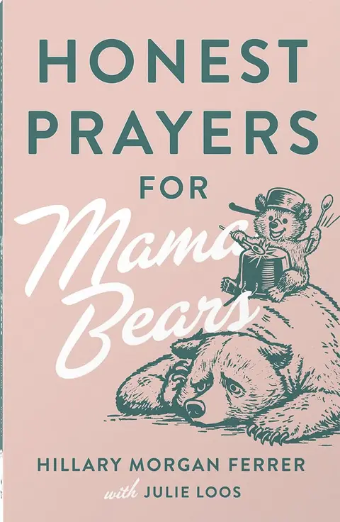 Cover of Honest Prayers for Mama Bears