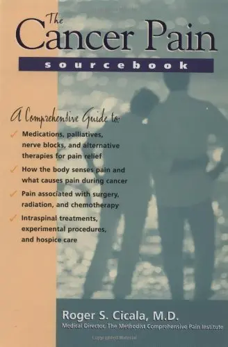 Cover of The Cancer Pain Sourcebook