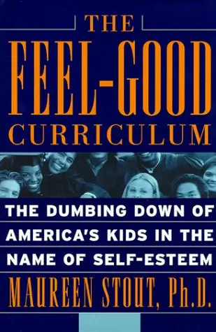 Cover of The Feel-good Curriculum