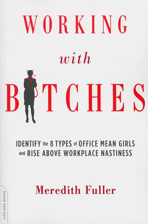 Cover of Working with Bitches