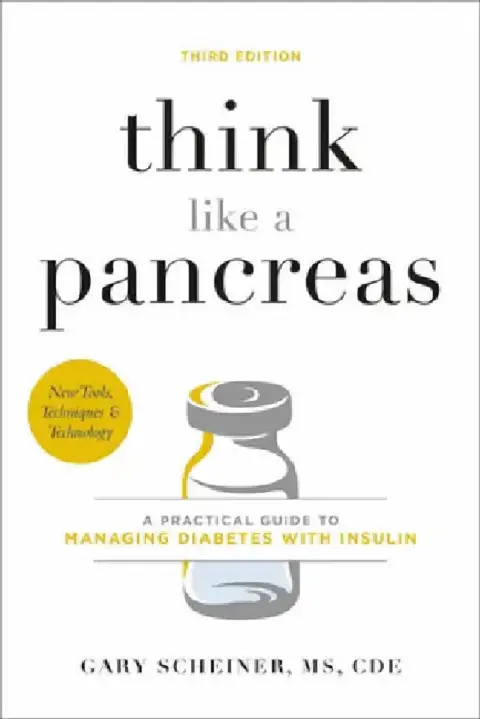 Cover of Think Like a Pancreas, Third Edition