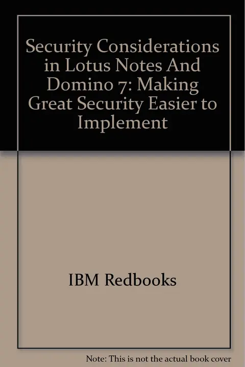 Cover of Security Considerations in Lotus Notes and Domino 7