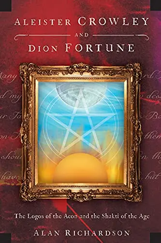 Cover of Aleister Crowley and Dion Fortune