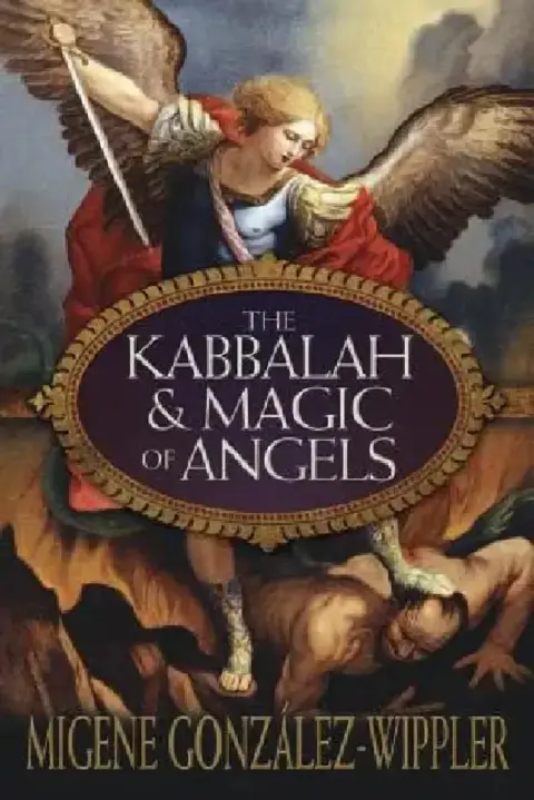 Cover of The Kabbalah & Magic of Angels