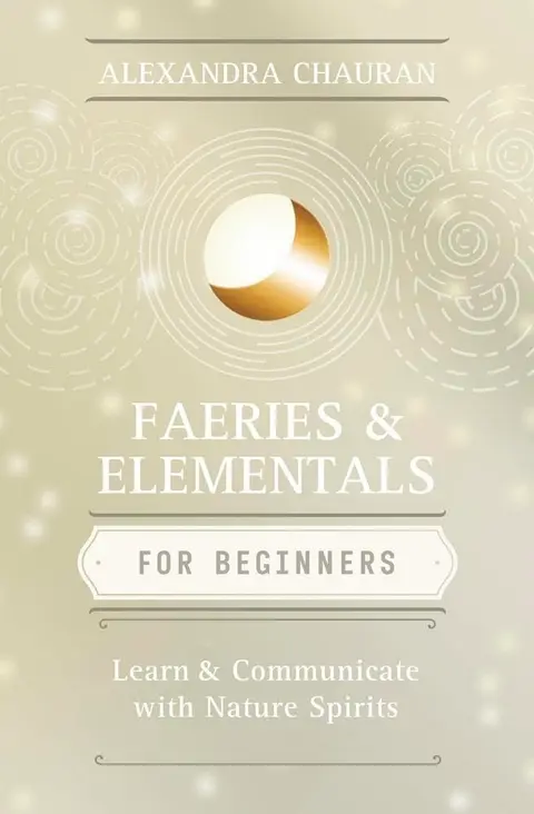 Cover of Faeries & Elementals for Beginners