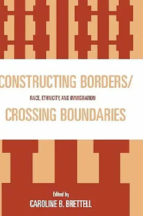 Cover of Constructing Borders/Crossing Boundaries