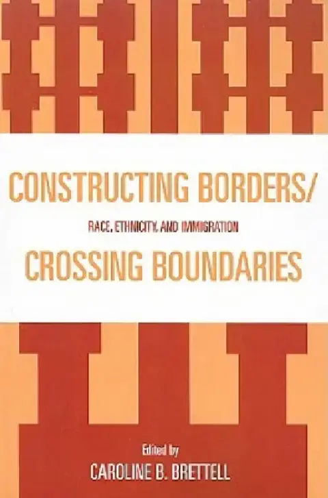 Cover of Constructing Borders/Crossing Boundaries