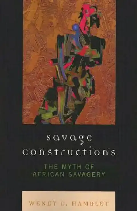 Cover of Savage Constructions