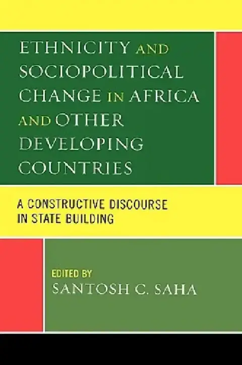 Cover of Ethnicity and Sociopolitical Change in Africa and Other Developing Countries