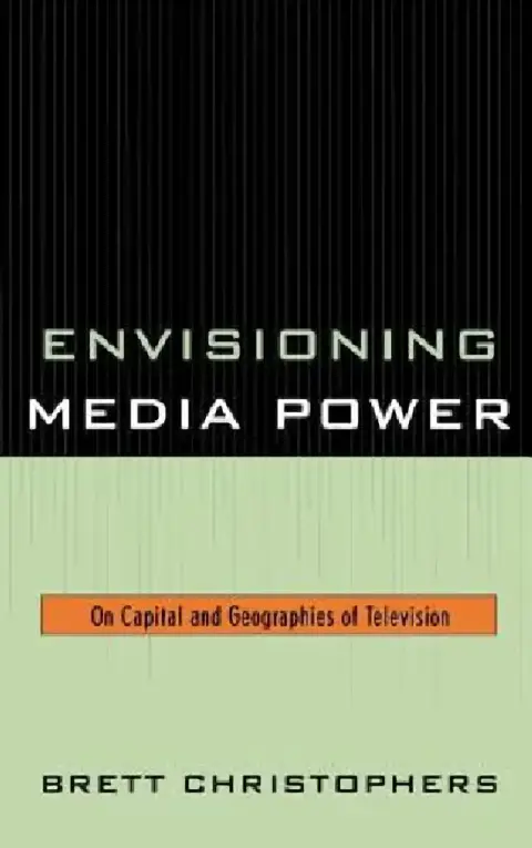 Cover of Envisioning Media Power