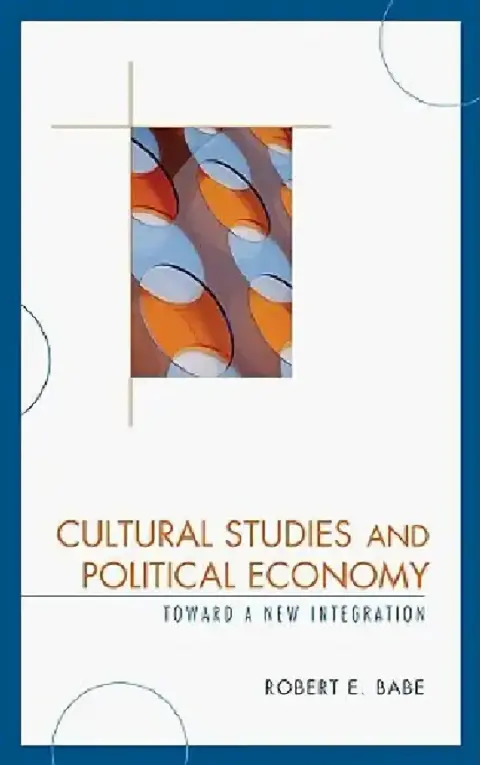 Cover of Cultural Studies and Political Economy