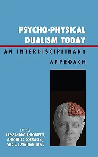 Cover of Psycho-Physical Dualism Today