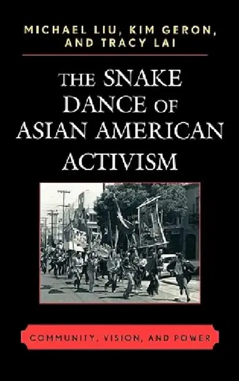 Cover of Snake Dance of Asian American Activism