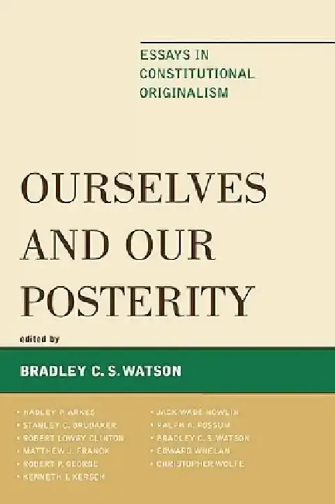 Cover of Ourselves and Our Posterity