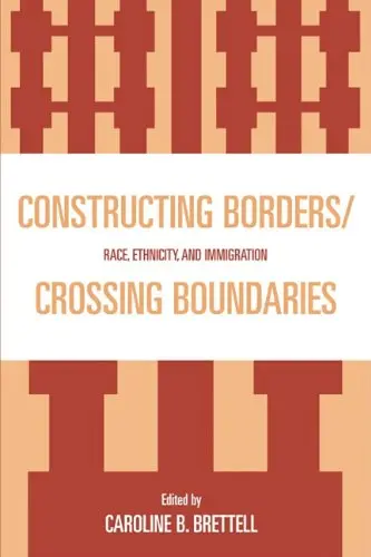 Cover of Constructing Borders/Crossing Boundaries