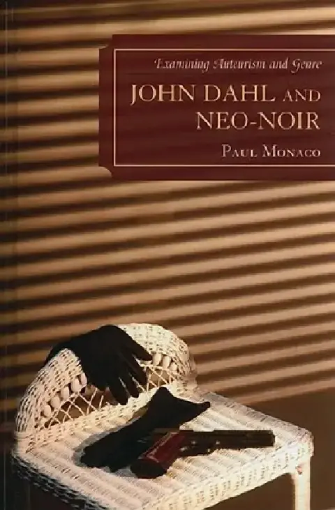 Cover of John Dahl and Neo-Noir