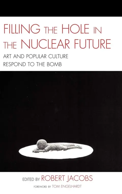 Cover of Filling the Hole in the Nuclear Future