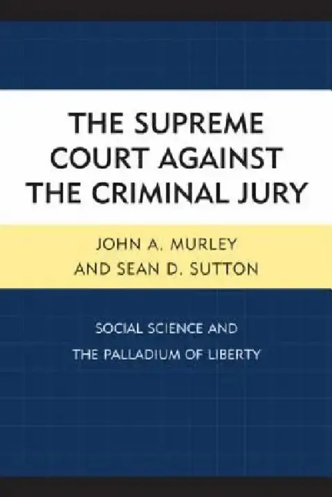 Cover of Supreme Court against the Criminal Jury