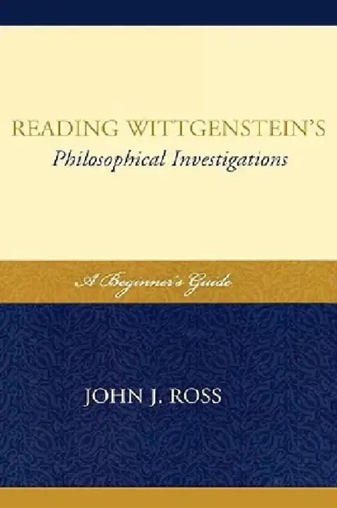 Cover of Reading Wittgenstein's Philosophical Investigations
