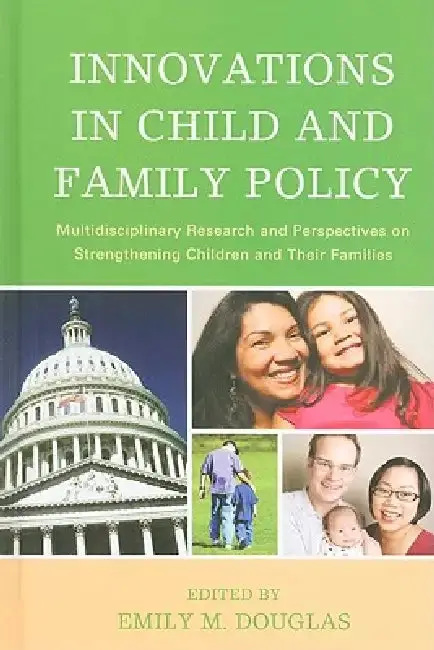 Cover of Innovations in Child and Family Policy