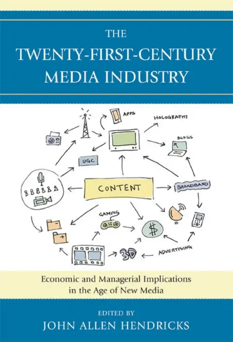 Cover of The Twenty-First-Century Media Industry