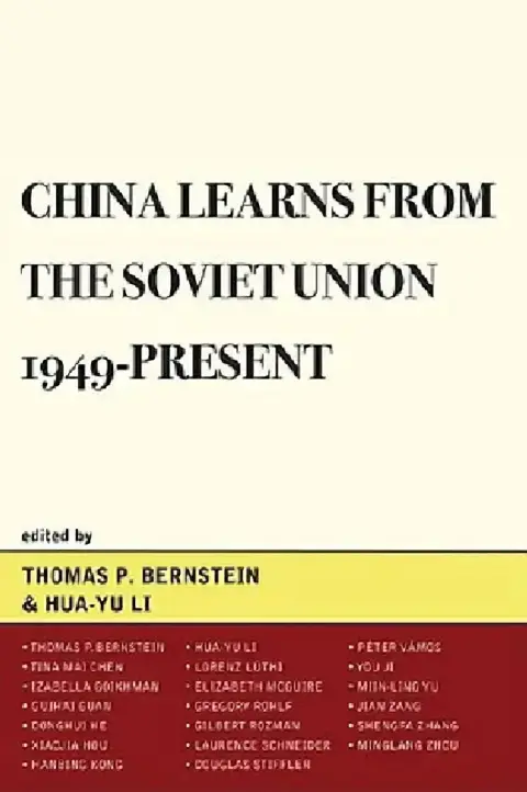 Cover of China Learns from the Soviet Union, 1949-Present