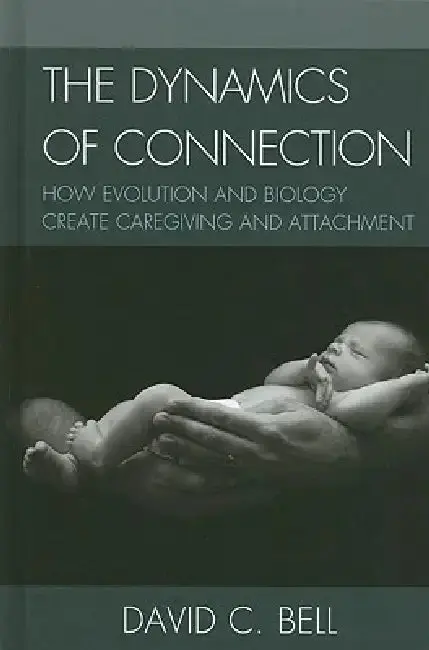 Cover of The Dynamics of Connection