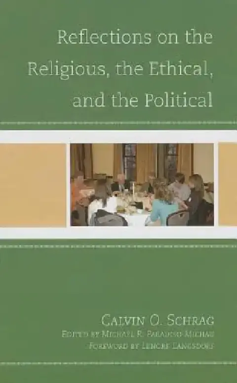 Cover of Reflections on the Religious, the Ethical, and the Political