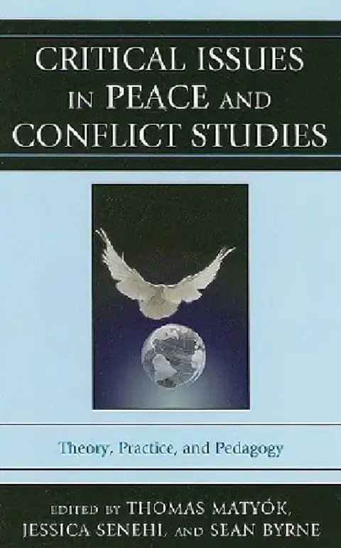 Cover of Critical Issues in Peace and Conflict Studies