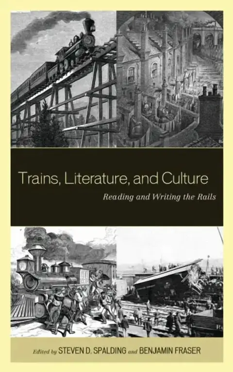 Cover of Trains, Literature, and Culture