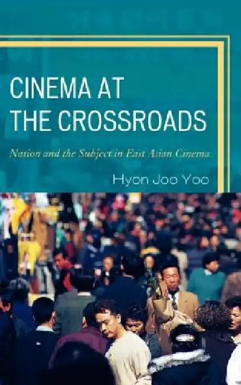 Cover of Cinema at the Crossroads