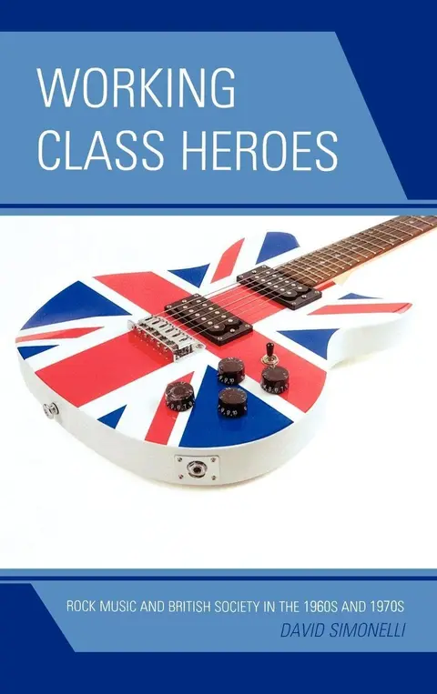 Cover of Working Class Heroes