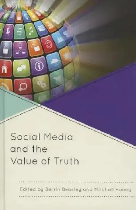 Cover of Social Media and the Value of Truth